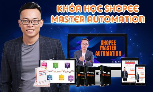 khoa-hoc-shopee-master-automation